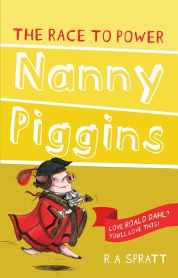 Nanny Piggins and the race to power cover image