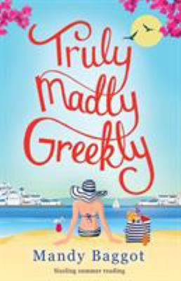 Truly, madly, Greekly cover image