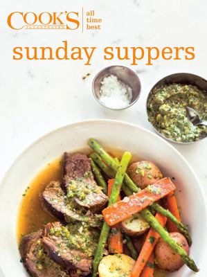 Cook's illustrated all time best Sunday suppers cover image