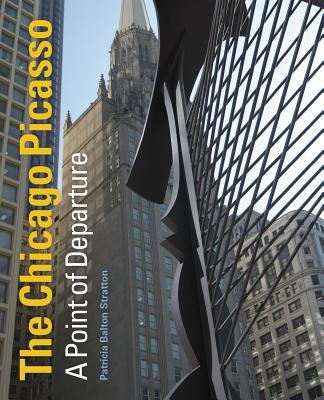The Chicago Picasso : a point of departure cover image