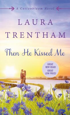 Then he kissed me cover image