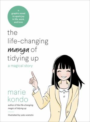 The life-changing manga of tidying up : a magical story cover image