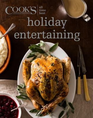 Cook's illustrated all time best holiday entertaining cover image