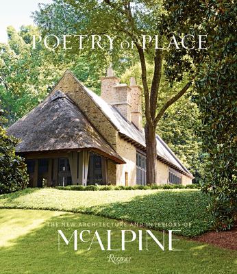 Poetry of place : the new architecture and interiors of McAlpine cover image