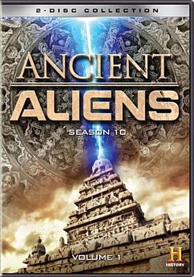 Ancient aliens. Season 10, volume 1 cover image