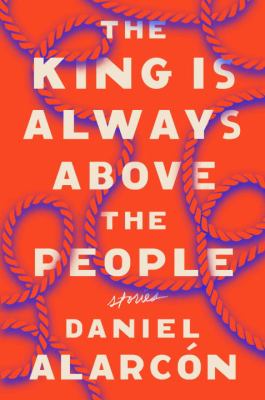 The king is always above the people : stories cover image