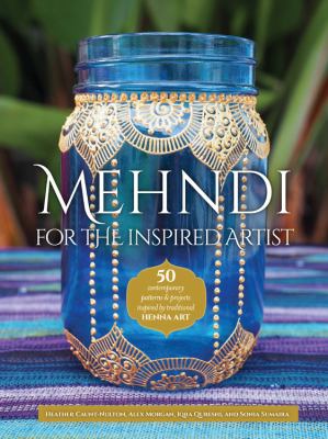Mehndi for the inspired artist cover image