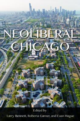 Neoliberal Chicago cover image
