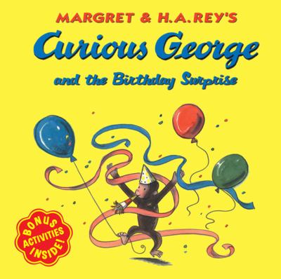 Margret & H.A. Rey's Curious George and the birthday surprise cover image