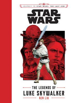 Star Wars : the legends of Luke Skywalker cover image