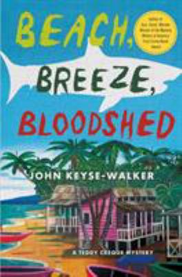Beach, breeze, bloodshed cover image