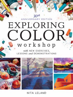 Exploring color workshop : with new exercises, lessons and demonstrations cover image