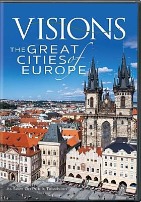 Visions of the great cities of Europe cover image
