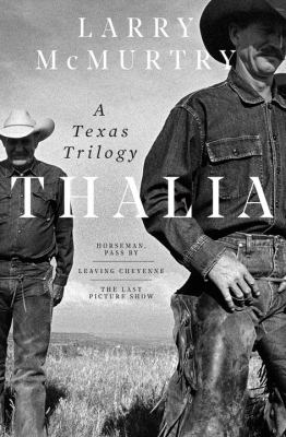 Thalia : a Texas trilogy cover image