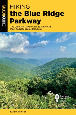 Falcon guide. Hiking the Blue Ridge Parkway cover image
