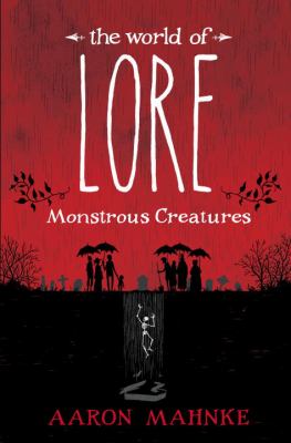 The world of lore. Monstrous creatures cover image