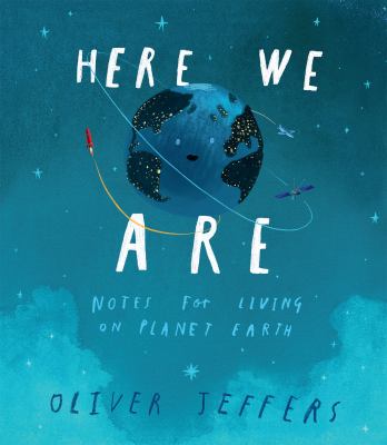 Here we are : notes for living on planet Earth cover image