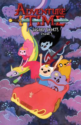Adventure time. Sugary shorts, Volume three cover image