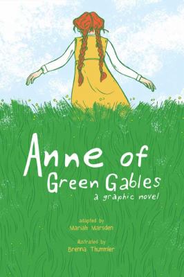 Anne of Green Gables : a graphic novel cover image