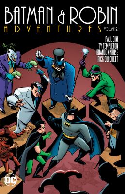 Batman & Robin adventures. Volume 2 cover image