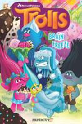 Trolls. 4, "Brain freeze" cover image