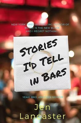 Stories I'd tell in bars cover image