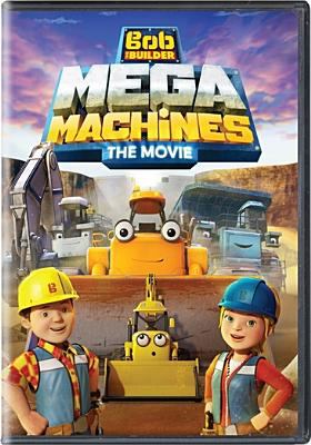 Bob the Builder. Mega machines the movie cover image