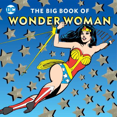 The big book of Wonder Woman cover image