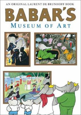 Babar's Museum of Art : (closed Mondays) cover image