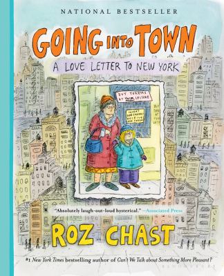 Going into town a love letter to New York cover image