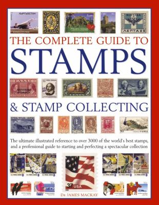 The complete guide to stamps & stamp collecting cover image