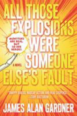 All those explosions were someone else's fault cover image