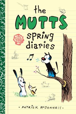 The Mutts spring diaries cover image