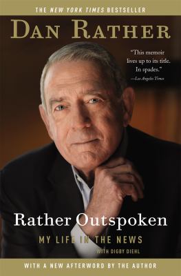 Rather outspoken : my life in the news cover image