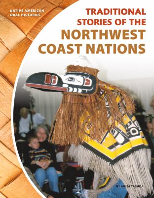Traditional stories of the Northwest Coast nations cover image