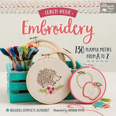 LUNCH-HOUR Embroidery : 130 playful motifs from a to z cover image