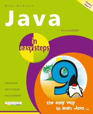 Java in easy steps : covers Java 9 cover image