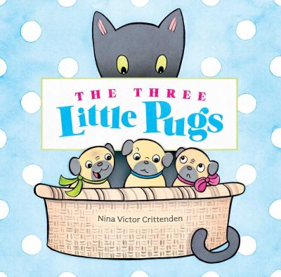 The three little pugs cover image