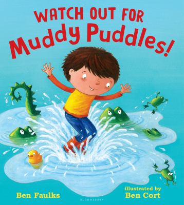 Watch out for muddy puddles! cover image