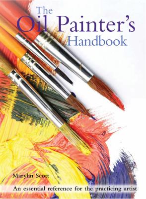 Oil painter's handbook : an essential reference for the practicing artist cover image