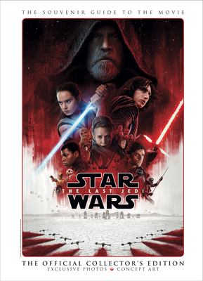 Star wars, the last Jedi : the official collector's edition cover image