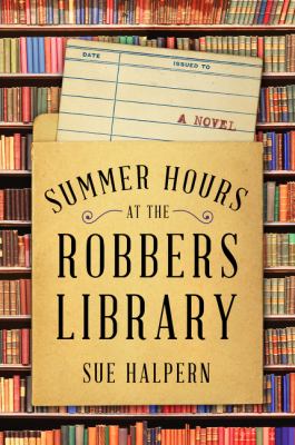 Summer hours at the Robbers Library cover image