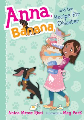 Anna, Banana, and the recipe for disaster cover image