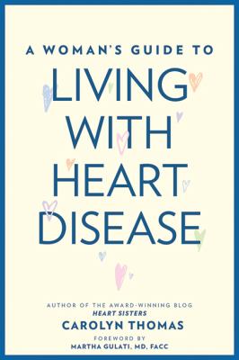 A woman's guide to living with heart disease cover image