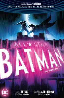 All star Batman. Vol. 3, The first ally cover image