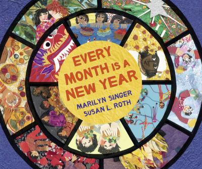 Every month is a new year : celebrations around the world cover image