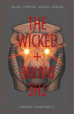 The wicked + the divine. 6, Part 2 / Imperial phase cover image