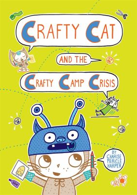 Crafty Cat and the crafty camp crisis cover image