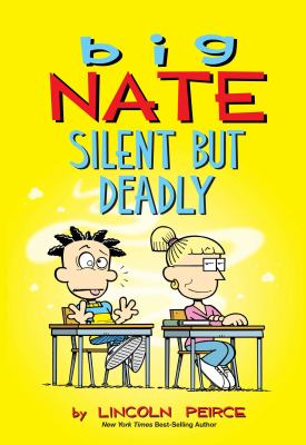 Big Nate.   Silent but deadly cover image