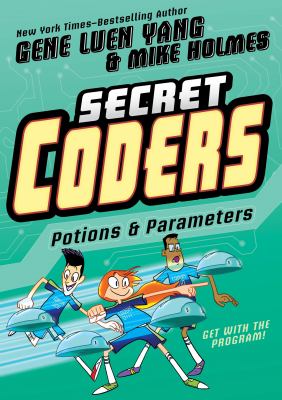 Secret coders. 5, Potions & parameters cover image
